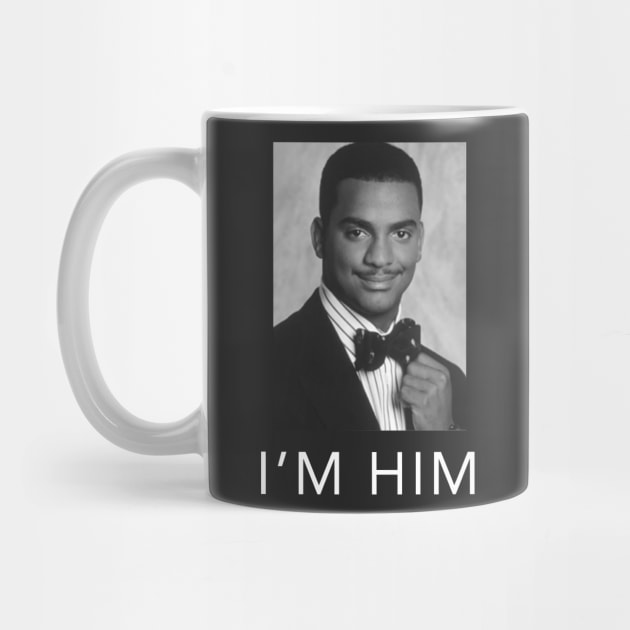 I'M HIM - Carlton Banks by BodinStreet